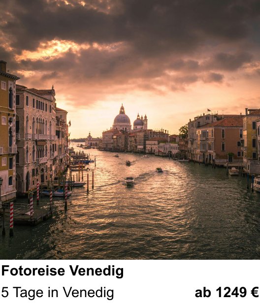 Kameratechnischer Foto-Workshop für Aufnahmen zu Fotoreise Venedig: 5 Tage in Venedig